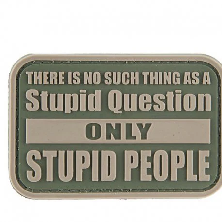 No Stupid Question Patch